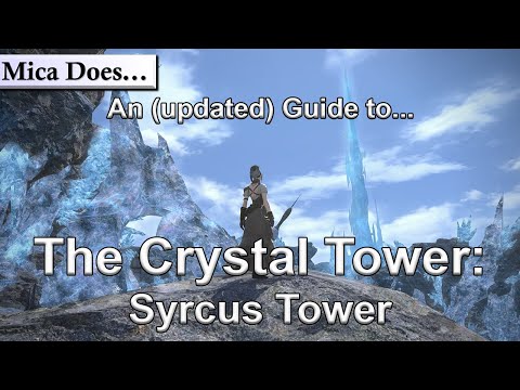 Syrcus Tower A Guide for 2020 and beyond