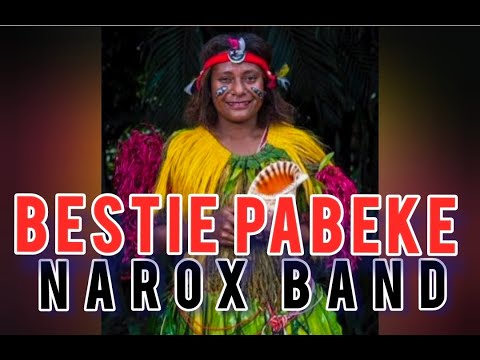 BESTIE PABEKE - Narox Band