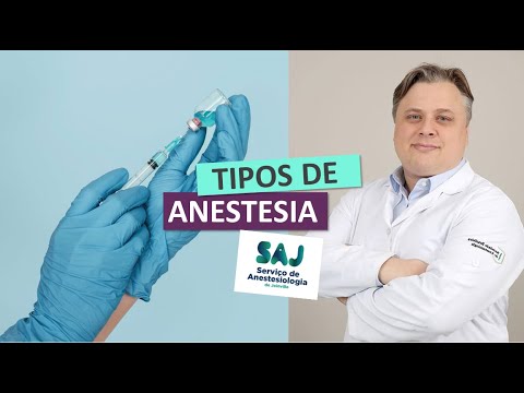 Quais são os tipos de anestesia | SAJ