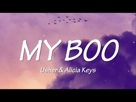USHER X ALICIA KEYS - MY BOO (LYRICS)