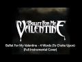 Bullet For My Valentine - 4 Words (To Choke Upon ...