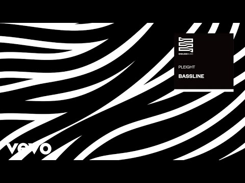 Pleight - Bassline (Áudio Oficial)