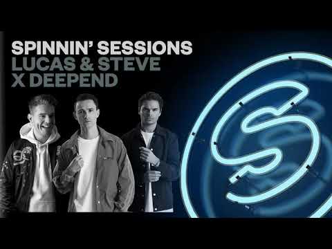 Spinnin' Sessions 318 ‐ Guests: Lucas & Steve x Deepend