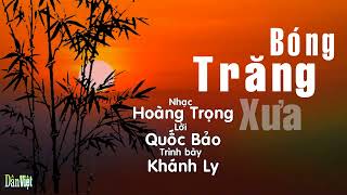 Hợp âm Bóng Trăng Xưa Hoàng Trọng