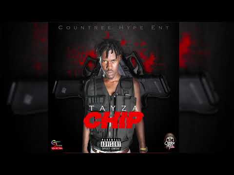TAYZA - CHIP (OFFICIAL AUDIO)