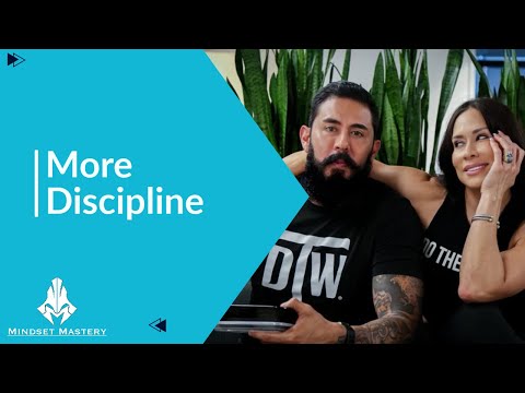 Mindset Mastery with A.Z. Araujo - Episode 242: More Discipline