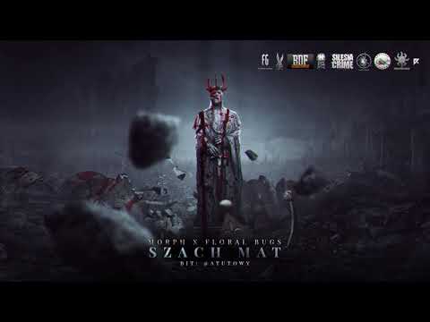 Morph x Floral Bugs - Szach Mat | prod. @Atutowy (BDF GOŚCINNIE)