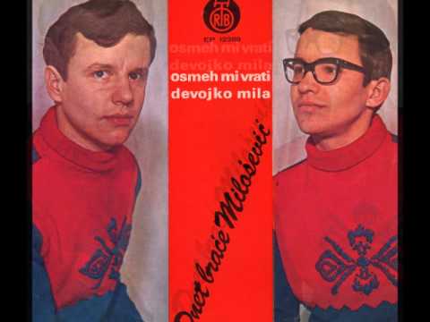 Duet Milošević   Osmeh mi vrati devojko mila