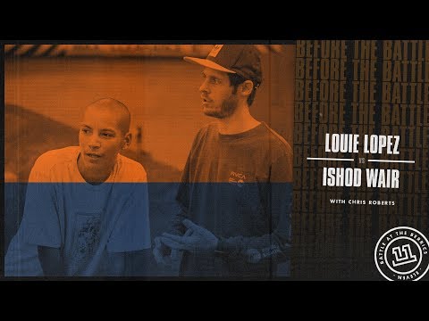 BATB 11 | Before The Battle - Round 2 Week 3: Louie Lopez vs. Ishod Wair