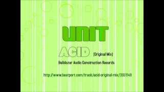 UN1T- Star Acid EP - Bulldozer Audio Construction Records