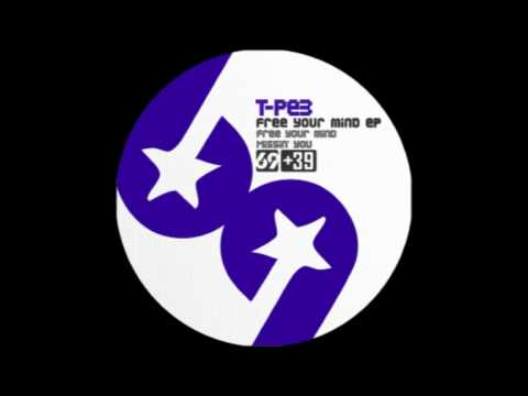 T-PE3 - Missin' You [preview]