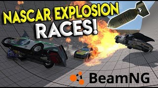 EXTREME NASCAR EXPLOSION RACES & CRASHES! - BeamNG Drive Gameplay & Crashes