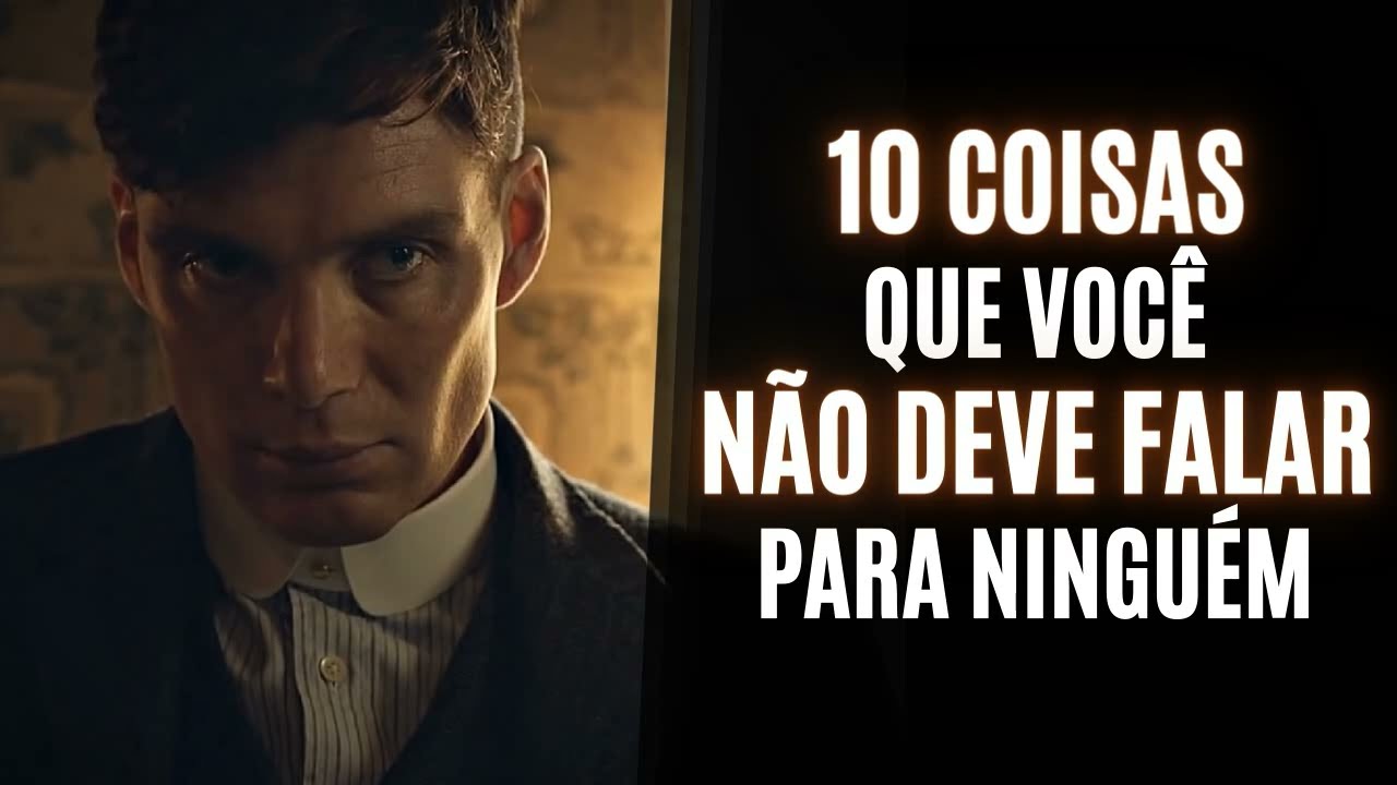 10 COISAS que VOCÊ NÃO DEVE DIZER A NINGUÉM | Mantenha Isso Privado