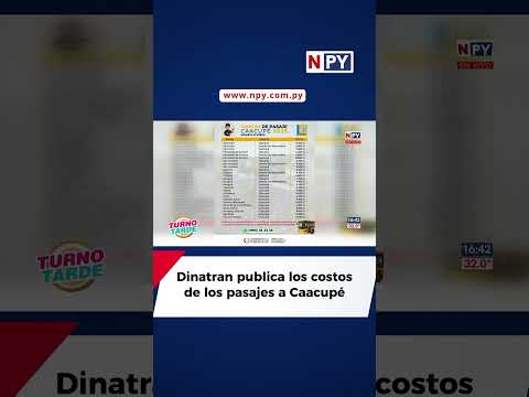 Dinatran publica los costos de los pasajes a Caacupé
