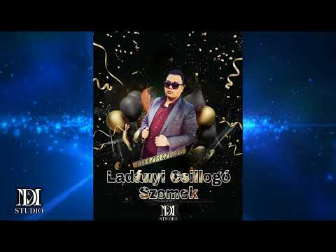 Ladányi Csillogó Szemek 2022 - Jó kedvem van