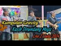 Gravity Kasih Dirundung Mega Live 27 Julai 2024 Felda Trolak Selatan Perak