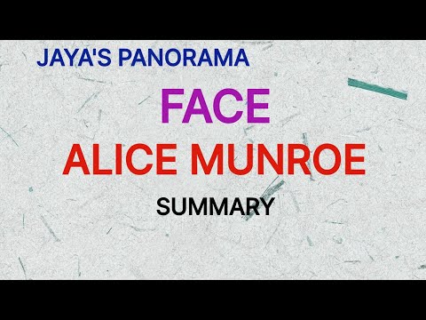 FACE SHORT STORY BY ALICE MUNROE - SUMMARY @ JAYA'S PANORAMA