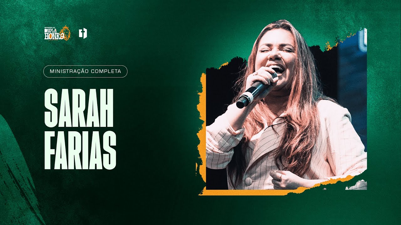 Sarah Farias | Setembro da Dupla Honra 2024