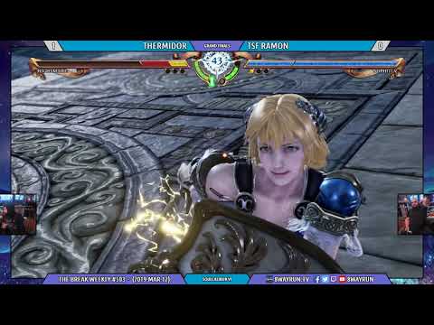 The Break #503   SC6 G1   Thermidor VS Ramon