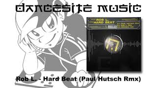 Rob L. - Hard Beat (Paul Hutsch Rmx)