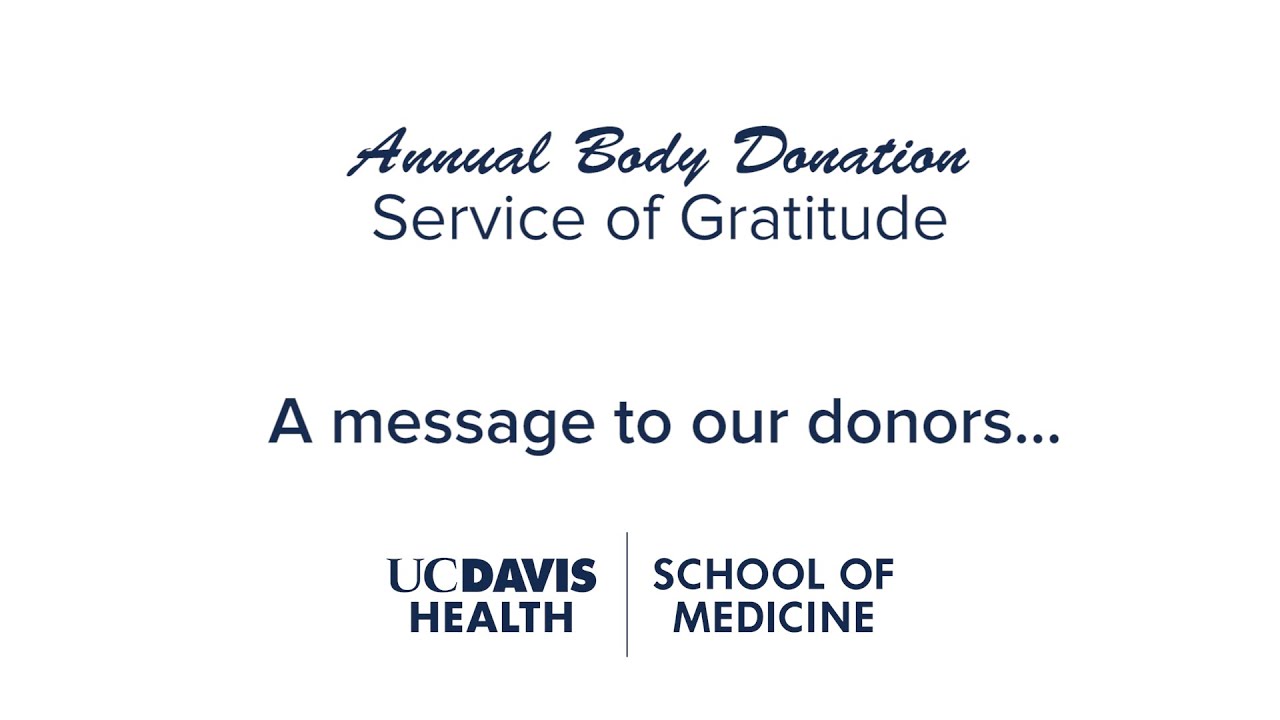 Thumbnail preview of A message to our donors and their families from our medical students at UC Davis