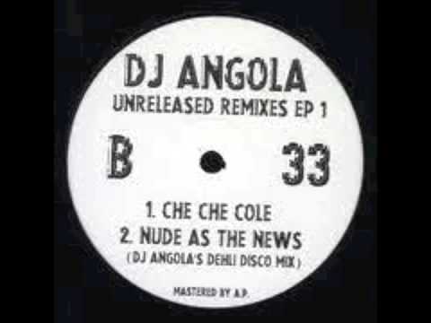 nude as the news (dj angola Dehli disco mix)