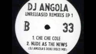 nude as the news (dj angola Dehli disco mix)