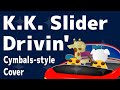 【ACNH】K.K. Slider / Drivin'【cover】