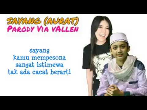 PARODY VIA VALLEN | sayang (aurat)