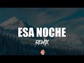 BM BANDIDO ESA NOCHE REMIX DJ Gabi Riveros