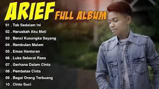 Download lagu ARIEF Full Album Terpopuler 2021 Tak Sedalam Ini H... mp3