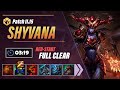 [Patch 11.15] Shyvana Buffs!  Shyvana Jungle Clear Guide | 3:19 Red-Start Full Clear (One Smite)
