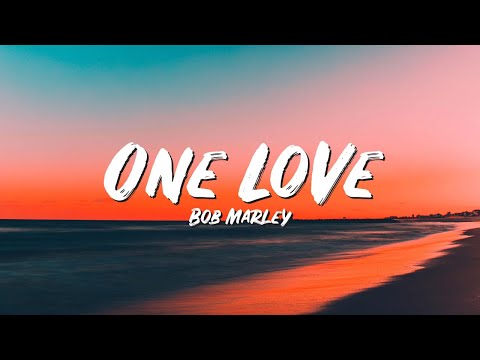 One Love Lyrics - Bob Marley - Lyric Top Song