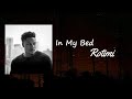 Rotimi - In My Bed (Official Video) (feat. Wale) Lyrics
