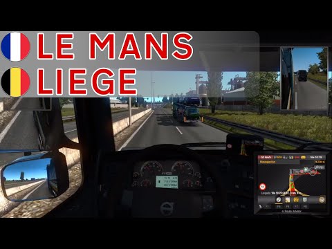 From Le Mans (France) to Liège (Belgium) | Euro Truck Simulator 2