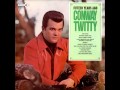Conway Twitty -- Fifteen Years Ago