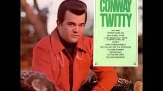 Conway Twitty -- Fifteen Years Ago