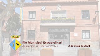 Ple extraordinari del dia 2 de maig de 2023