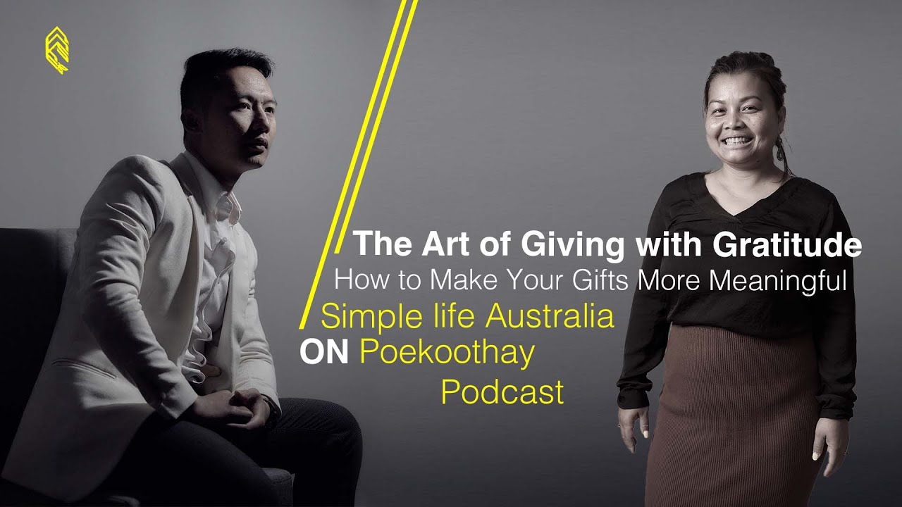 The Art of Giving with Gratitude | May Joy - POEKOOTHAY