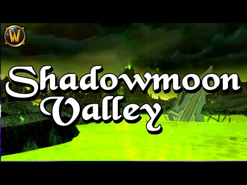 Shadowmoon Valley 💚 Azerothian Preservation Project™️