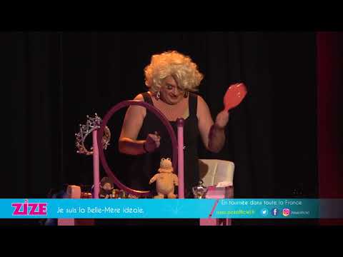 ZIZE : Je suis la Belle Mère idéale