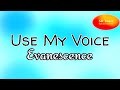 Evanescence Use My Voice Lyric Video