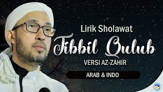 Download lagu Lirik Sholawat Tibbil Qulub   Pepali Ki ageng vesi Az-Zahir & Habib Bidin mp3