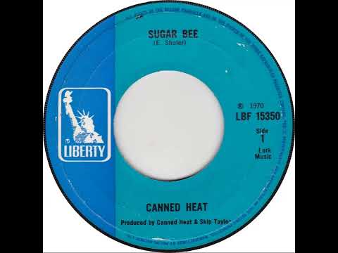 UK New Entry 1970 (132) Canned Heat - Sugar Bee