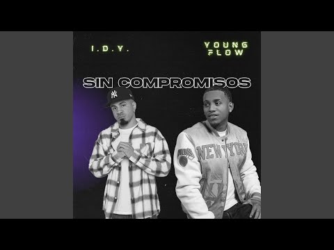 SIN COMPROMISOS (feat. Young Flow)