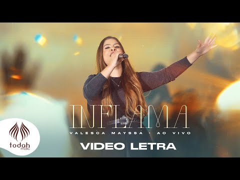 Valesca Mayssa | Inflama [Vídeo Letra]