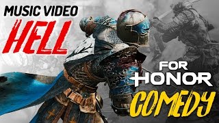 FUNNY MOMENTS & GAMEPLAY (For Honor Music Video Montage)