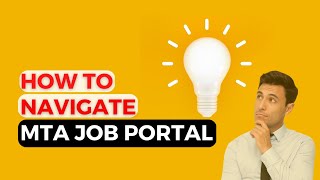 How To Navigate MTA Job Portal
