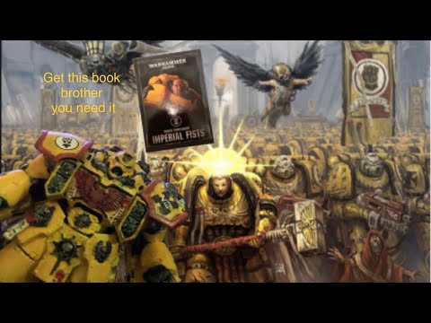 My 40K Imperial Fists Codex Supplement Review