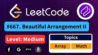 YouTube video 'Beautiful Arrangement II -  LeetCode 667 | Best Intuition + Easy Approach #coding #leetcode'